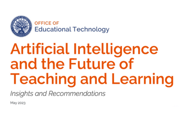 Artificial Intelligence and the Future of Teaching and Learning