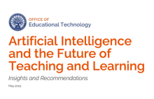 Artificial Intelligence and the Future of Teaching and Learning